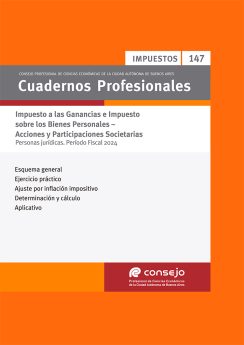 Cuaderno Profesional Nº 147 – Impuesto a las Ganancias e Impuesto sobre los Bienes Personales — Acciones  y Participaciones Societarias